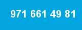 971 661 49 81